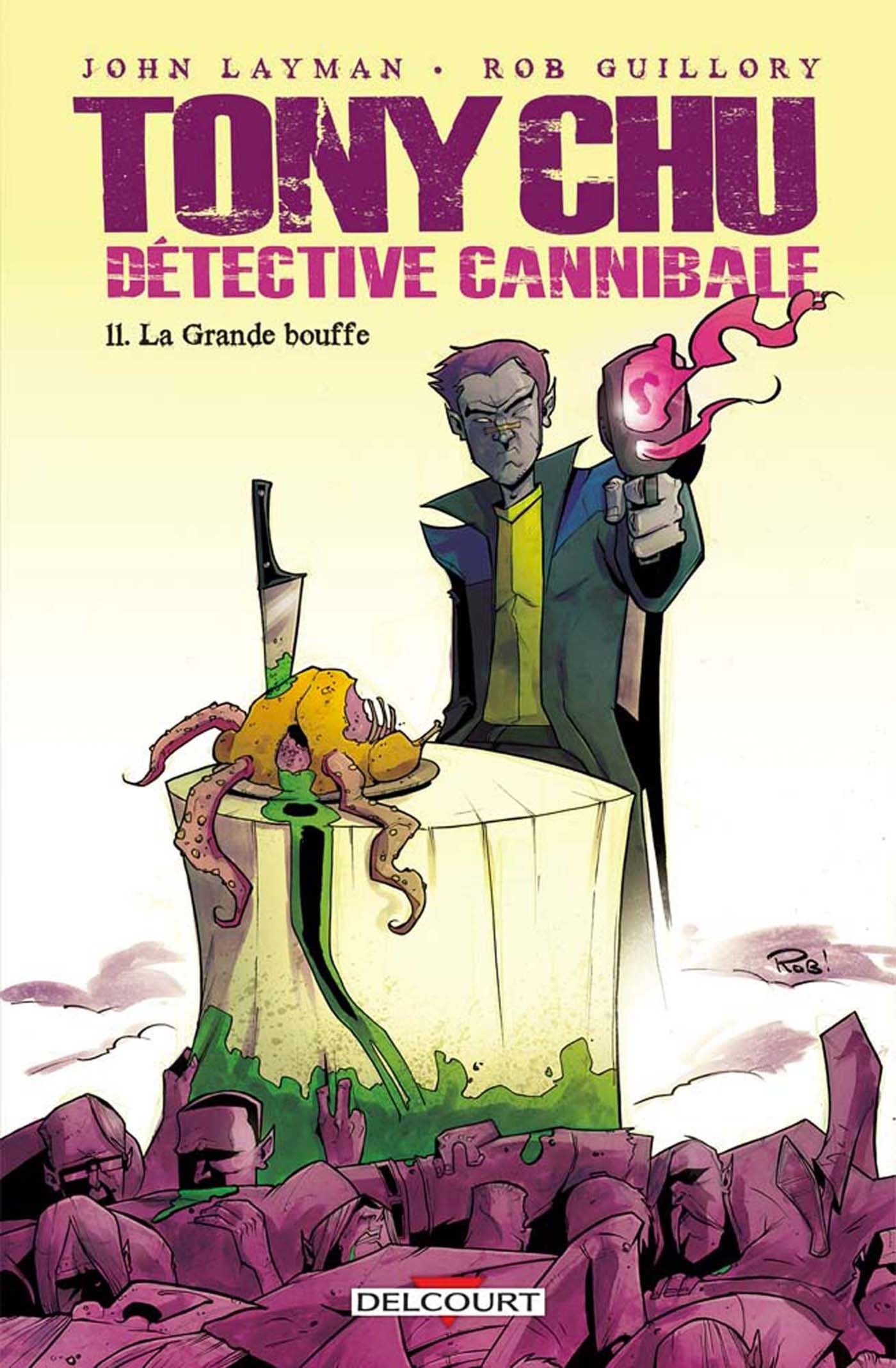 Tony Chu, détective cannibale T11: La Grande bouffe book