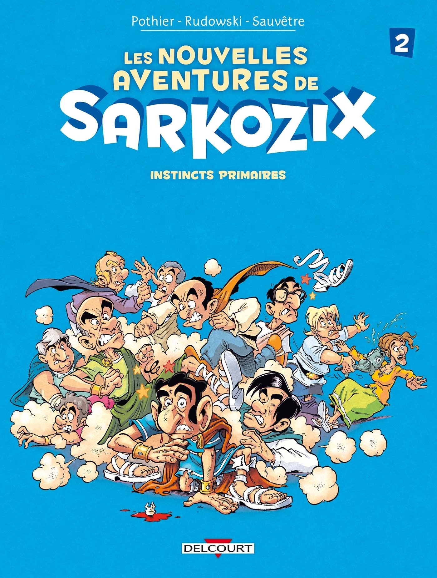 Les Nouvelles aventures de Sarkozix T02: Instincts primaires book