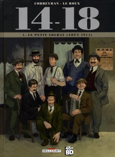 14/18 T1 - Le Petit Soldat 48H BD2017 book