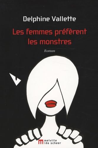 Les Femmes préfèrent les monstres book