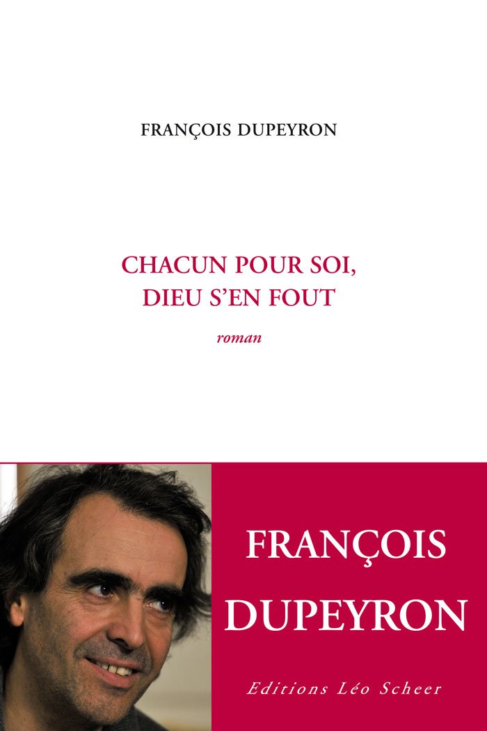 Chacun pour soi, Dieu s'en fout book
