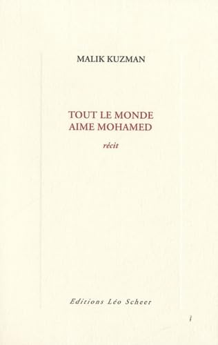 Tout le monde aime Mohamed: RECIT book