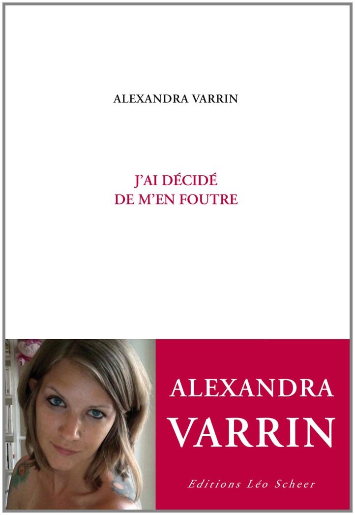 J'ai décidé de m'en foutre book