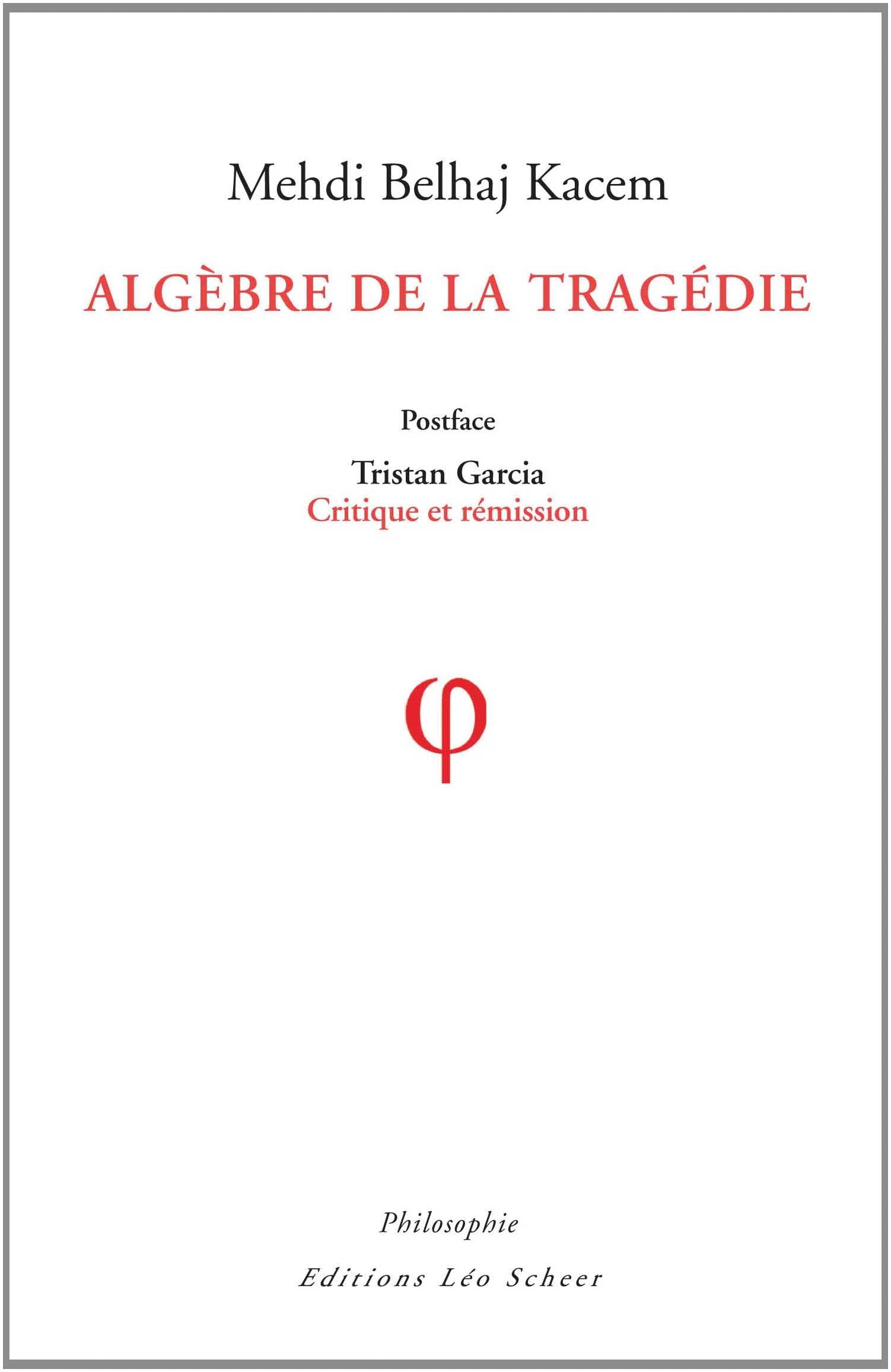 Algèbre de la Tragédie book