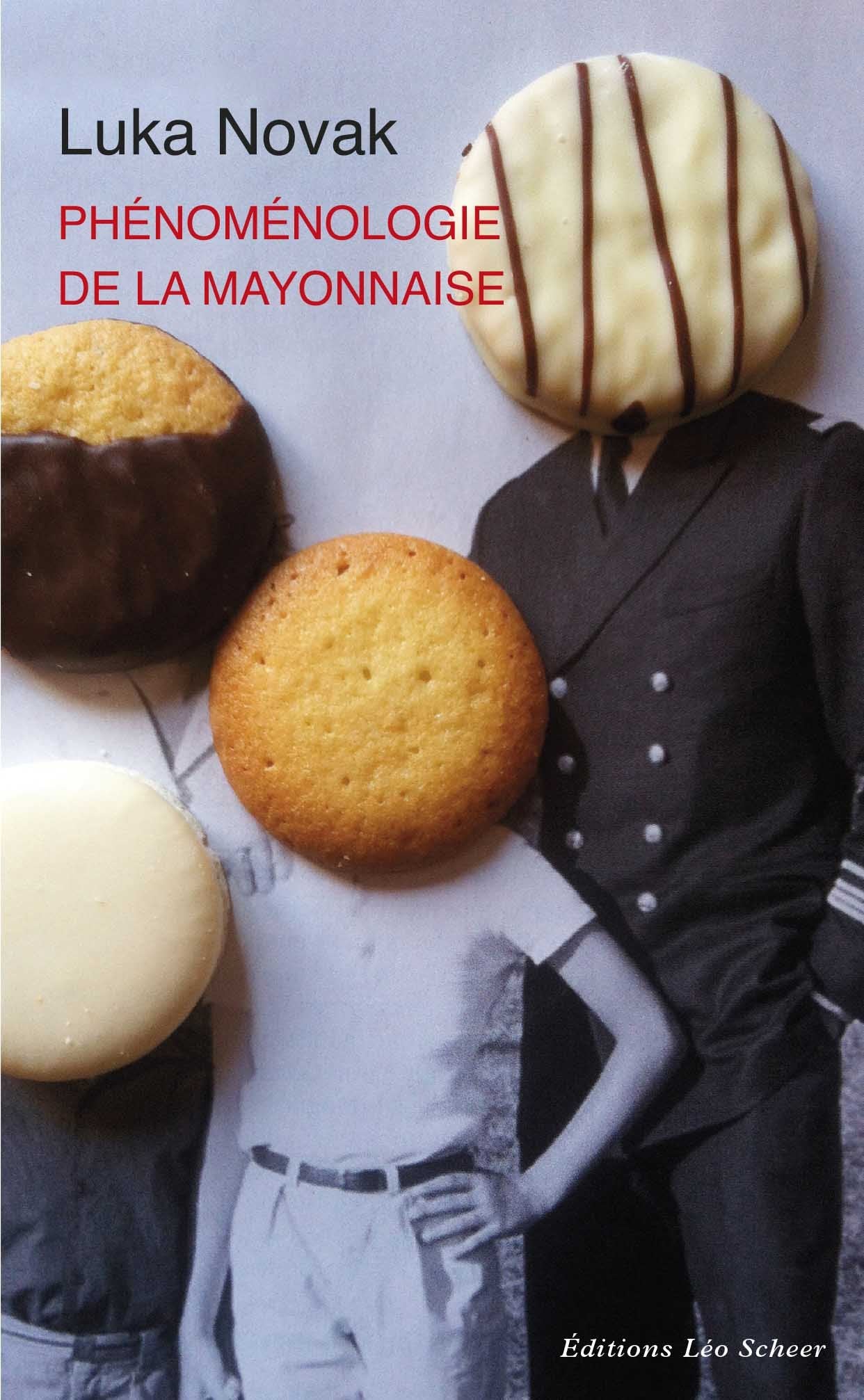 Phénoménologie de la mayonnaise book