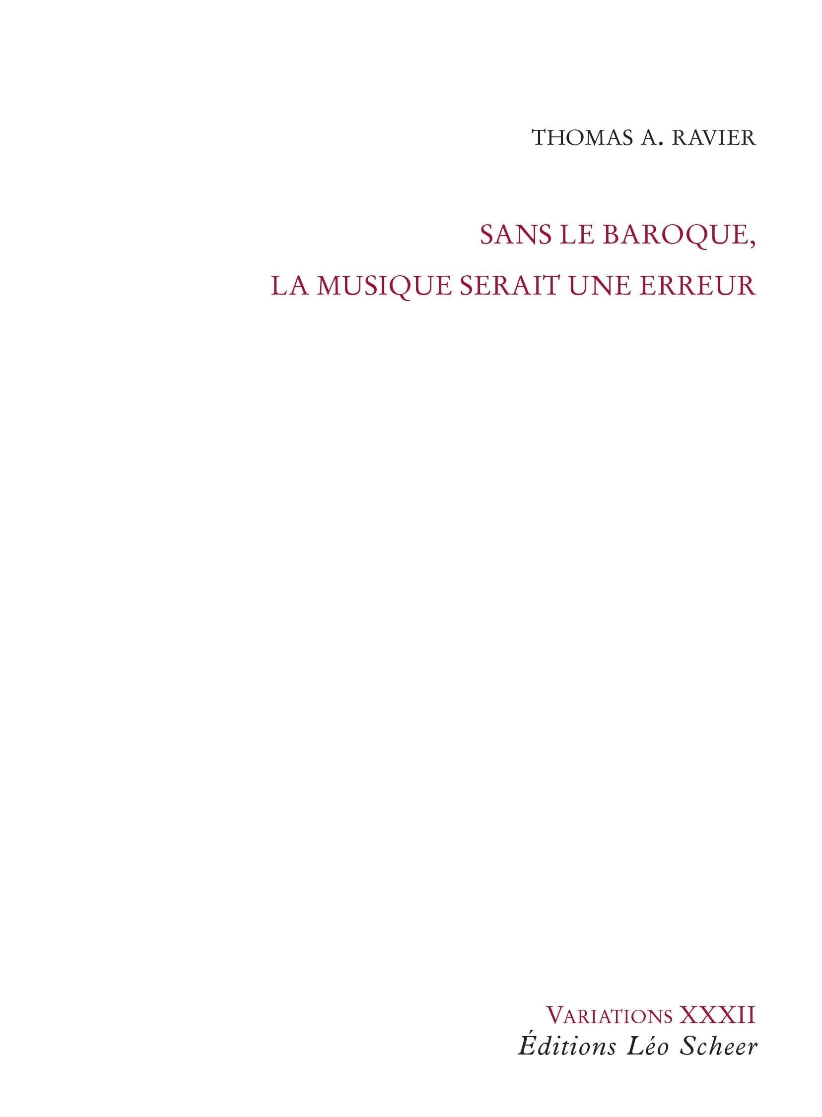 Sans le baroque, la musique serait une erreur book