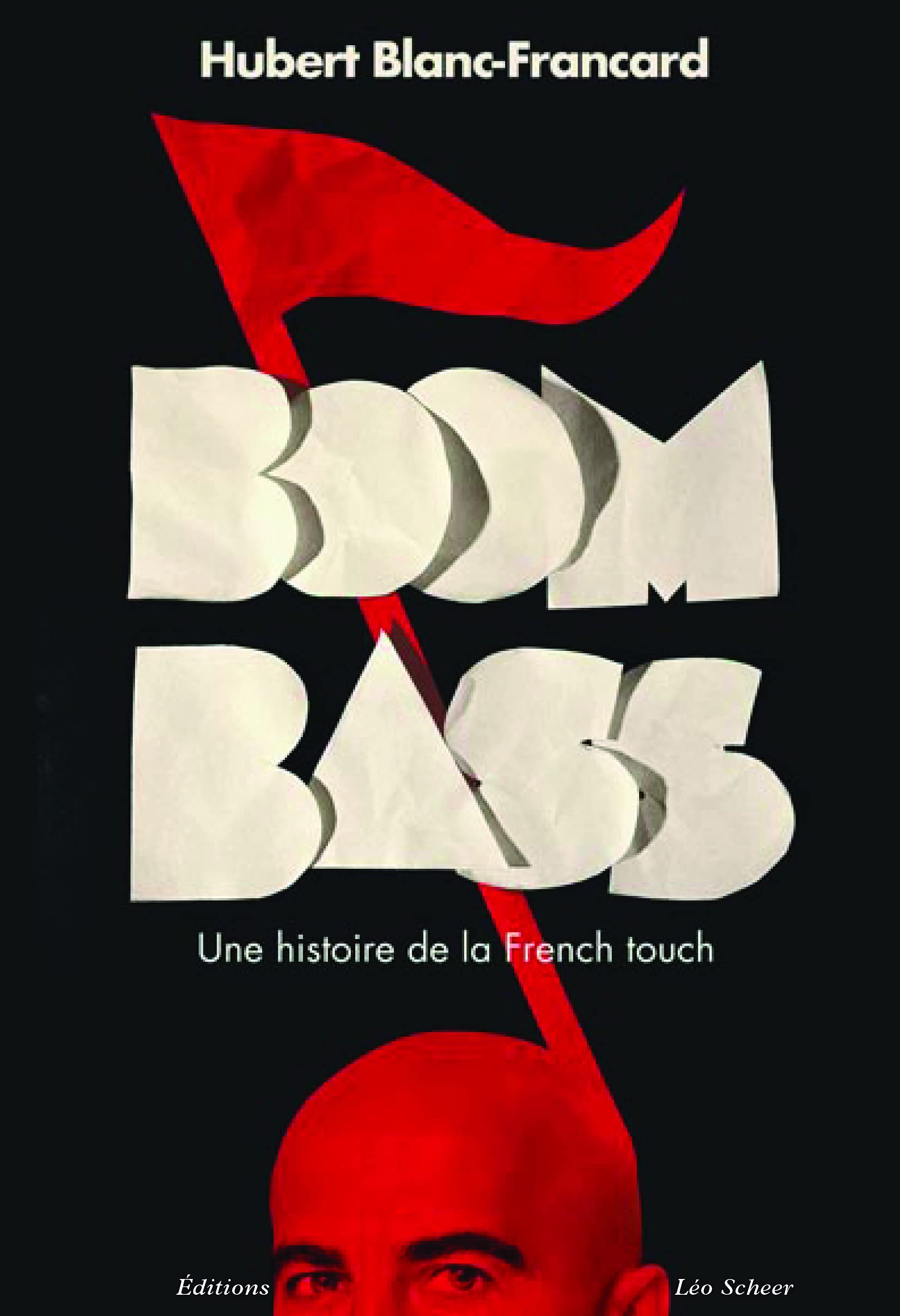 Boombass, une histoire de la French touch Contemporary literature