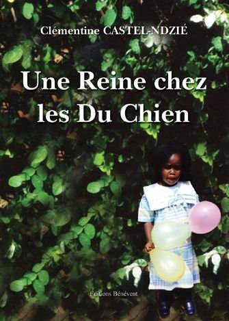 Une Reine chez les Du Chien book