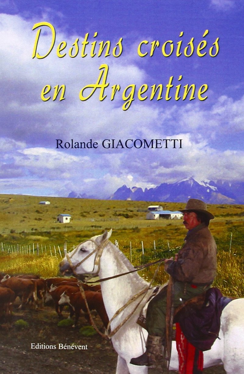 Destins croises en Argentine book