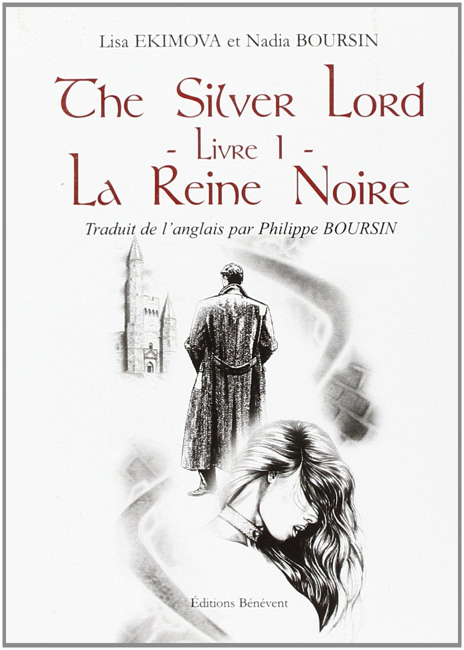 The Silver Lord, Livre 1 : La Reine Noire book