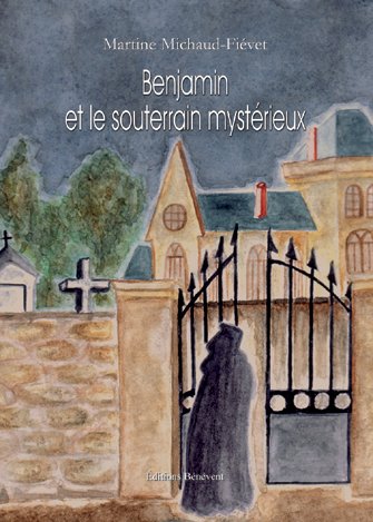 Benjamin et le Souterrain Mystérieux Books