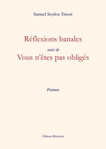 Réflexions banales suivi de Vous n'êtes pas obligés book