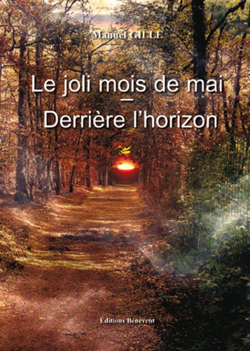 Le Joli Mois de Mai Derrière l Horizon book