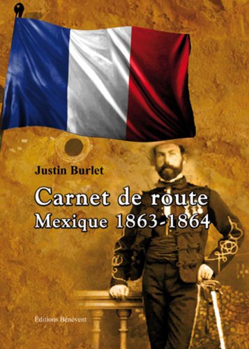 Carnet de route - mexique 1863 1864 book