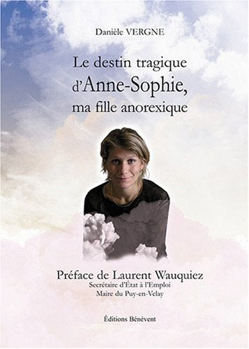 Le Destin Tragique d'Anne Sophie Ma Fille book