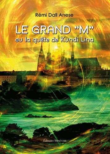 Le grand "M" ou la quête de Kundi Lina Books