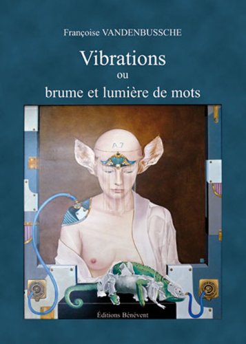 Vibrations ou Brume et lumière de mots Books