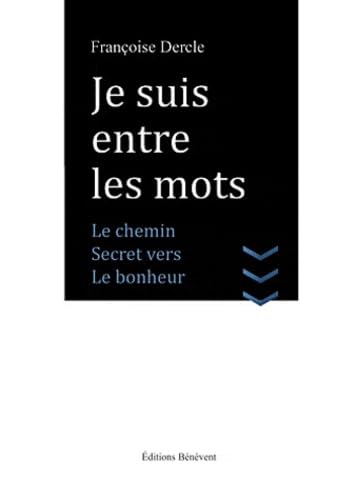 Je suis entre les mots book