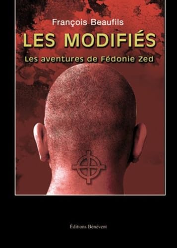 Les modifiés: Les aventures de Fédonie Zed book