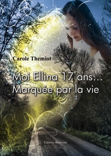 Moi Ellina 17 ans Marquée par la vie book
