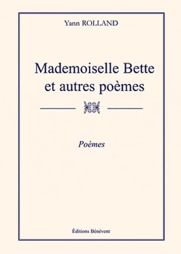 Mademoiselle Bette et autres poèmes Books
