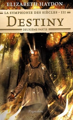 Destiny (2): Deuxième partie Contemporary literature
