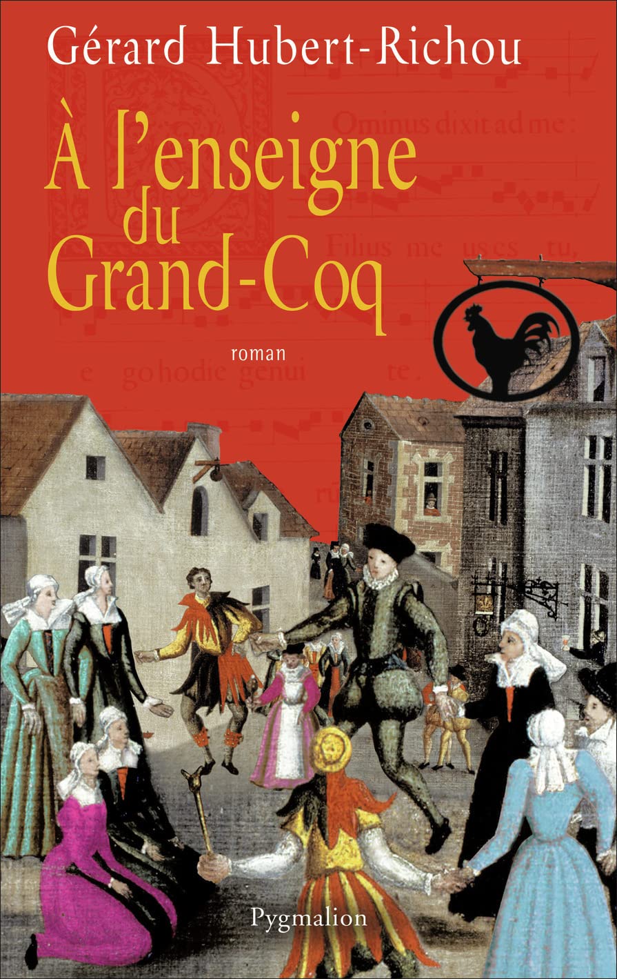 À l'enseigne du Grand-Coq Contemporary literature