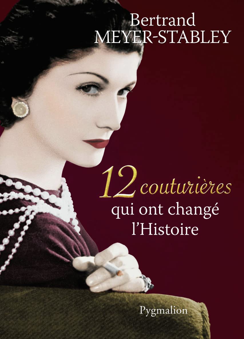 12 couturieres qui ont change l'histoire Essays & Short Stories