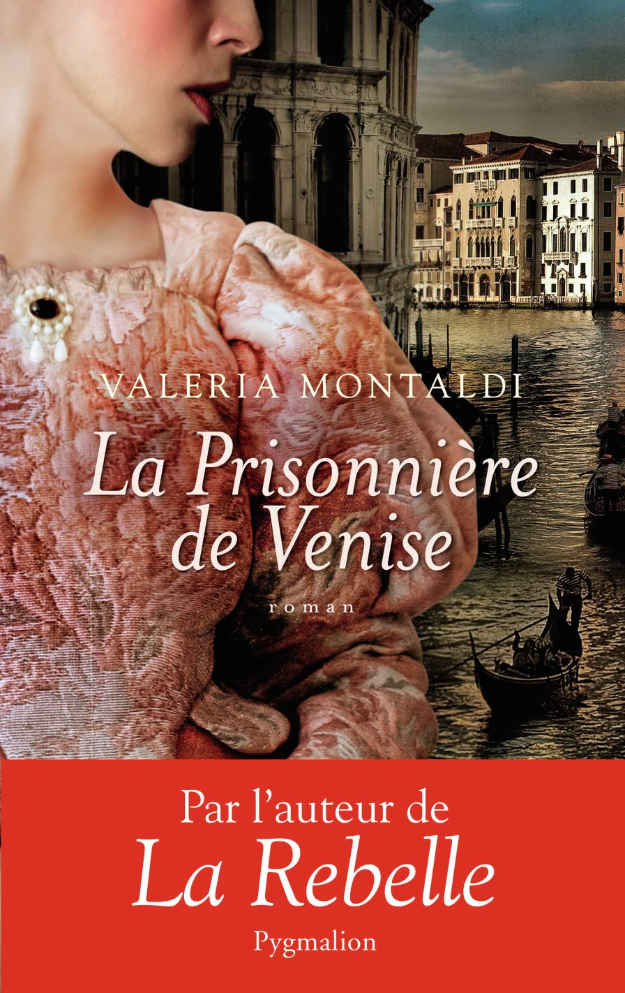 La Prisionnière de Venise Contemporary literature