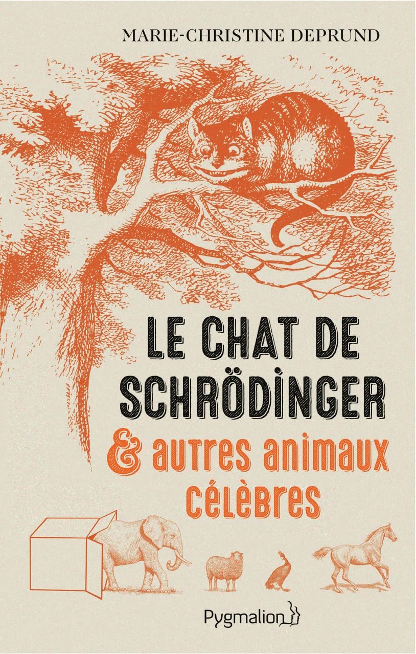 Le Chat de Schrödinger et autres animaux célèbres book