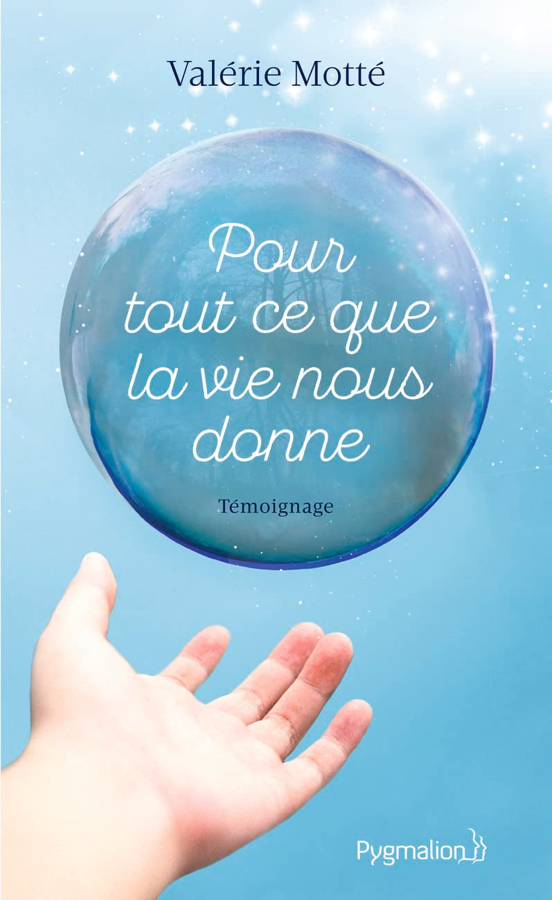 Pour tout ce que la vie nous donne book
