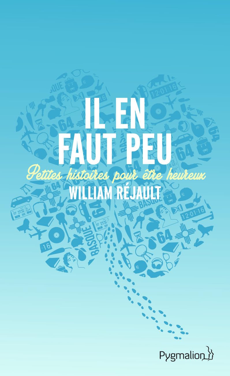 Il en faut peu: Petites histoires pour être heureux book