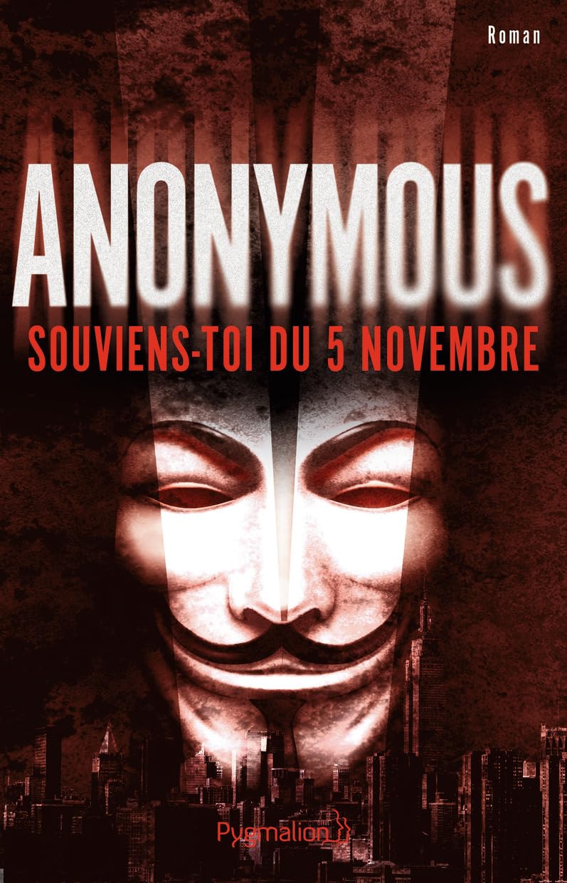 Anonymous: Souviens-toi du 5 novembre ! Contemporary literature