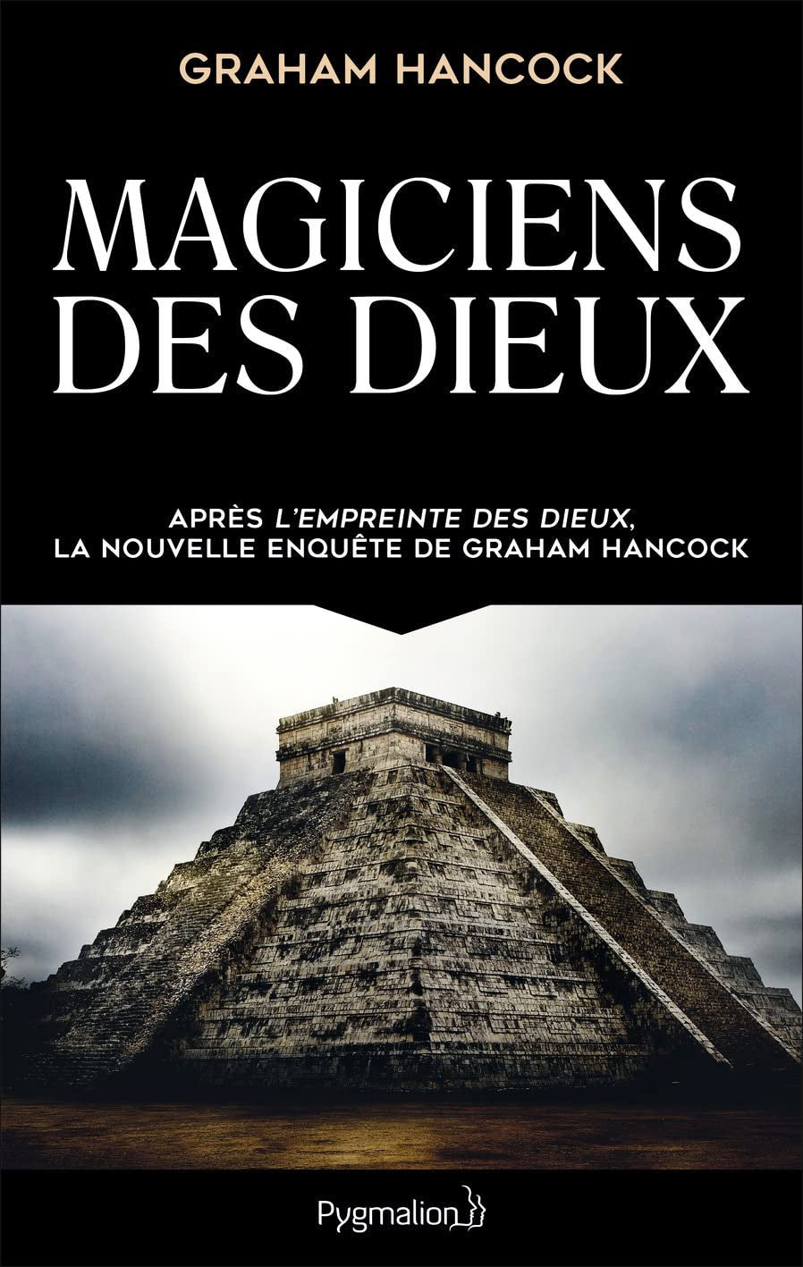 Magiciens des dieux: La sagesse oubliée de la civilisation terrestre perdue Politics & History
