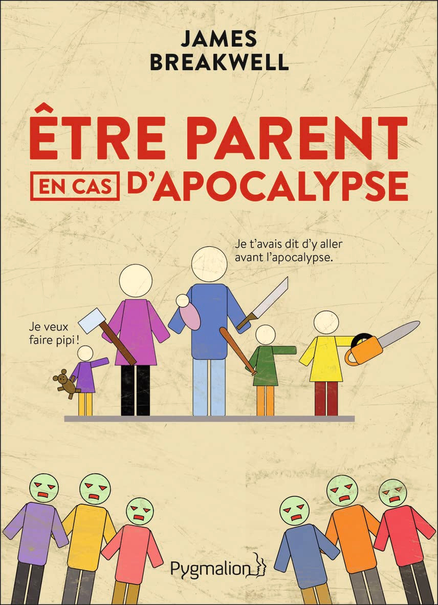 Être parent en cas d'apocalypse Contemporary literature