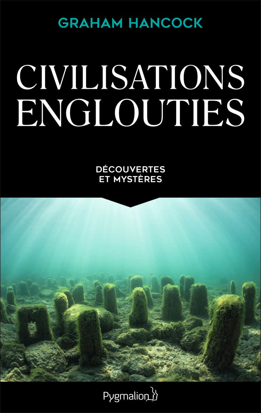 Civilisations englouties: Découvertes et mystères Politics & History