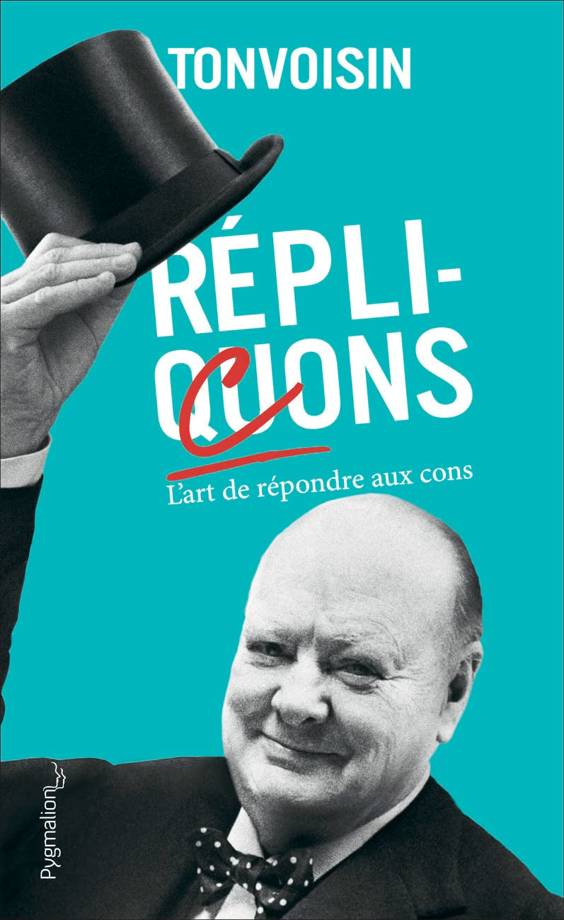 Réplicons: L'art de répondre aux cons Leisure, Home & Garden