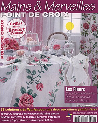 LES FLEURS - Collectif. Magazine Mains et Merveilles. Point de croix, hors-série n°2 Books