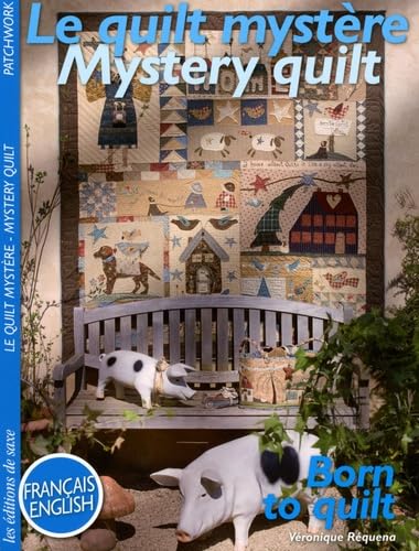 Le quilt mystère: Edition bilingue français-anglais Books