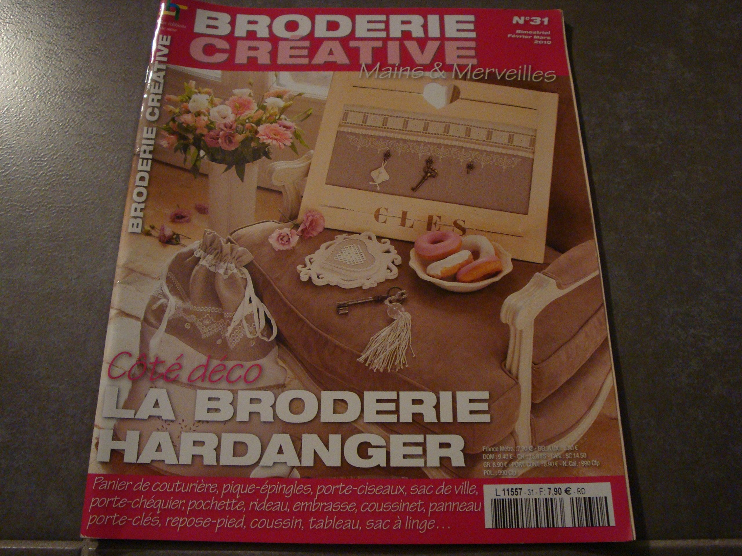 BRODERIE CRÉATIVE MAINS & MERVEILLES N°31 !! "COTE DÉCO : LA BRODERIE HARDANGER" book