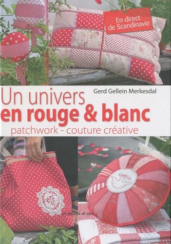 Un univers en rouge & blanc Books
