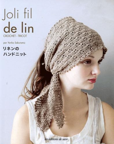 Joli fil de lin: Crochet, tricot Books