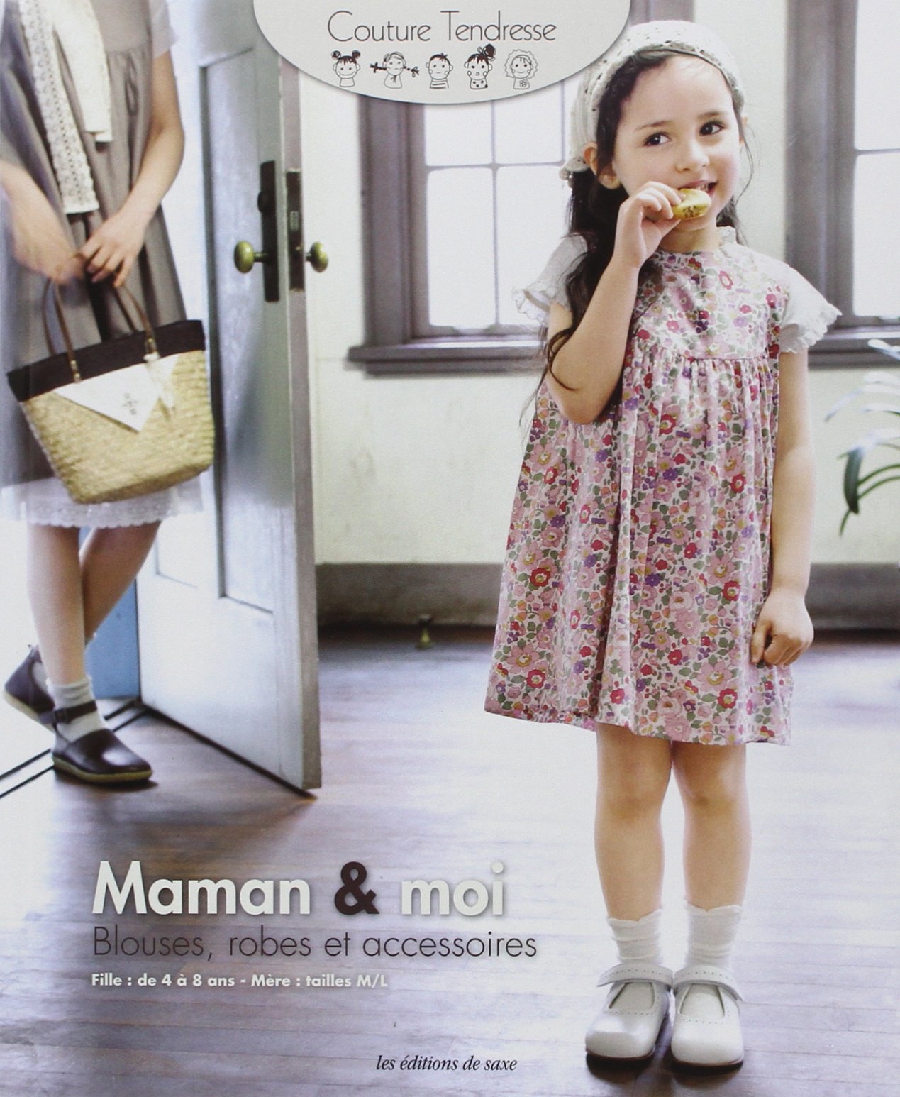 Maman et moi: Blouses, robes et accessoires, Fille : de 4 à 8 ans, Mère : taille M/L Books