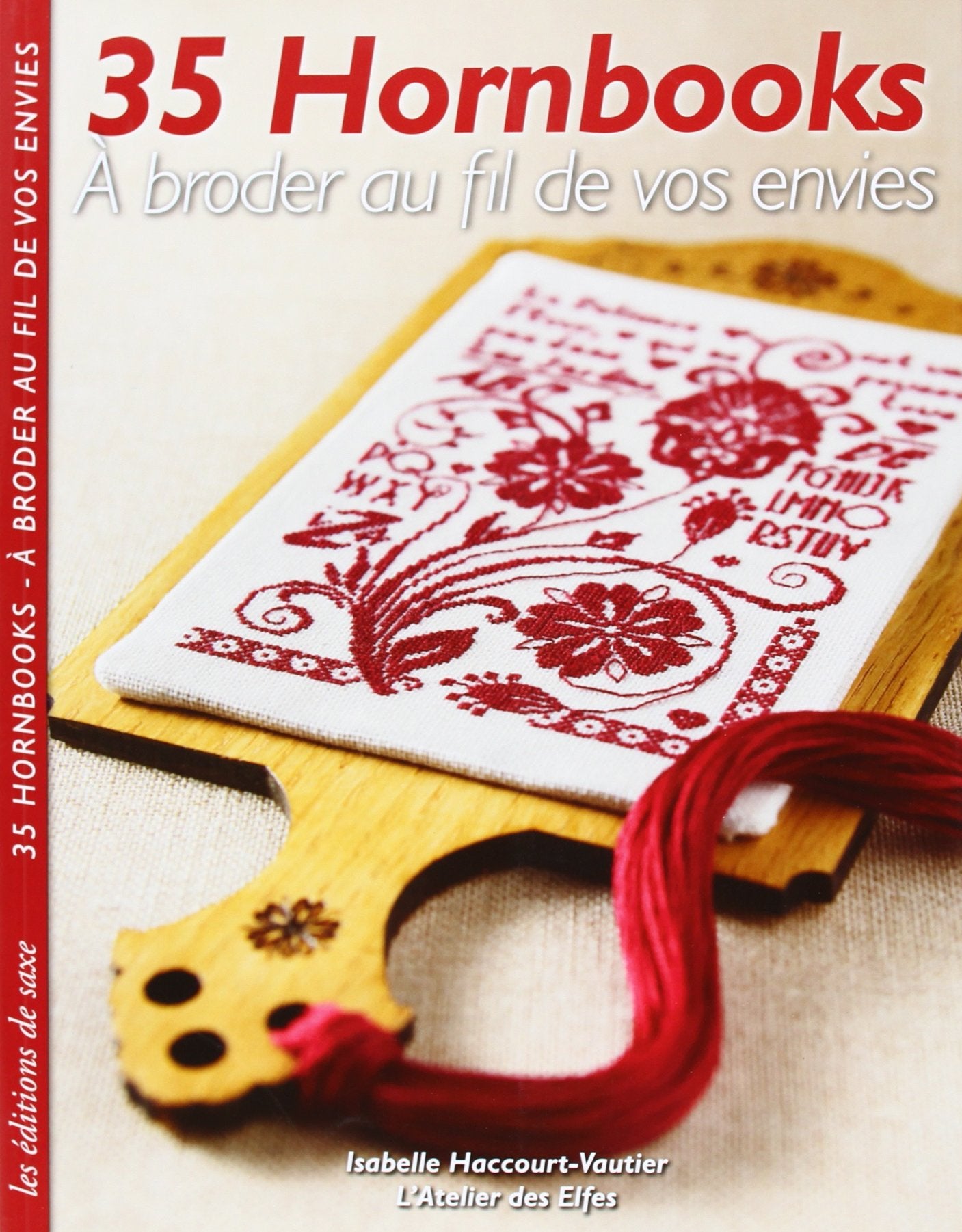 35 HORNBOOKS: A broder au fil de vos envies Hobbies & Crafts