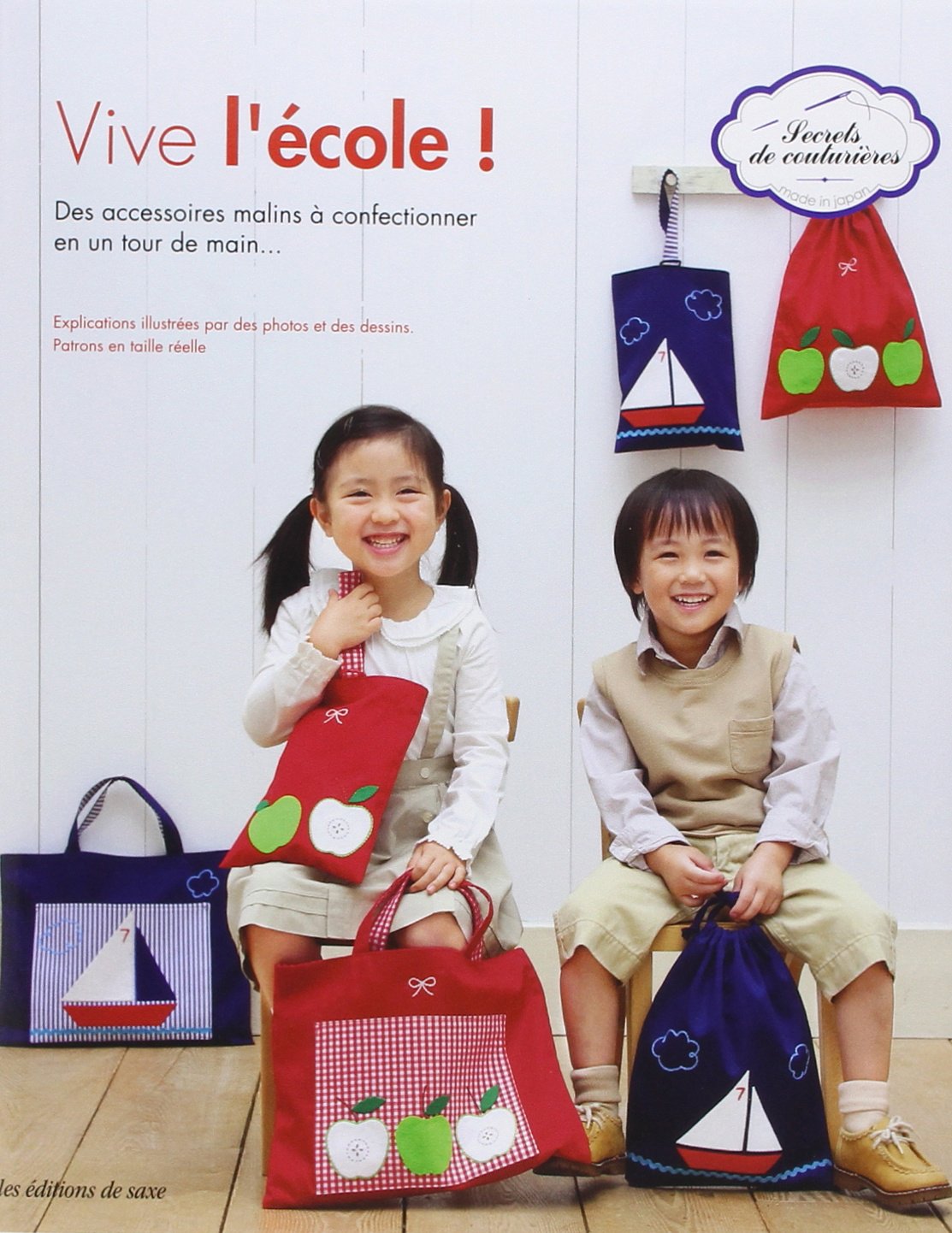 Vive l'école !: Des accessoires malins à confectionner en un tour de main... Books