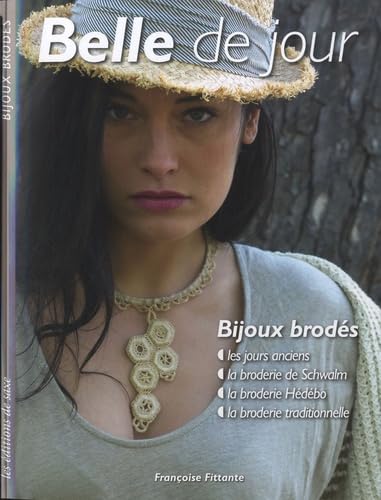 Belles de jour: Bijoux brodés Books