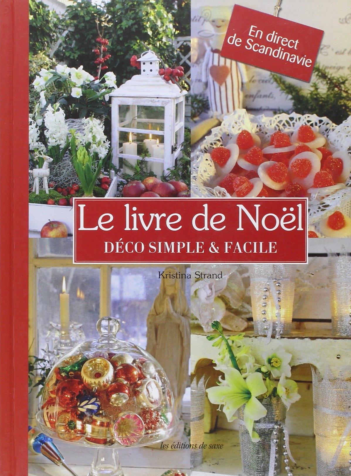 Le livre de Noël: Déco simple et facile Books
