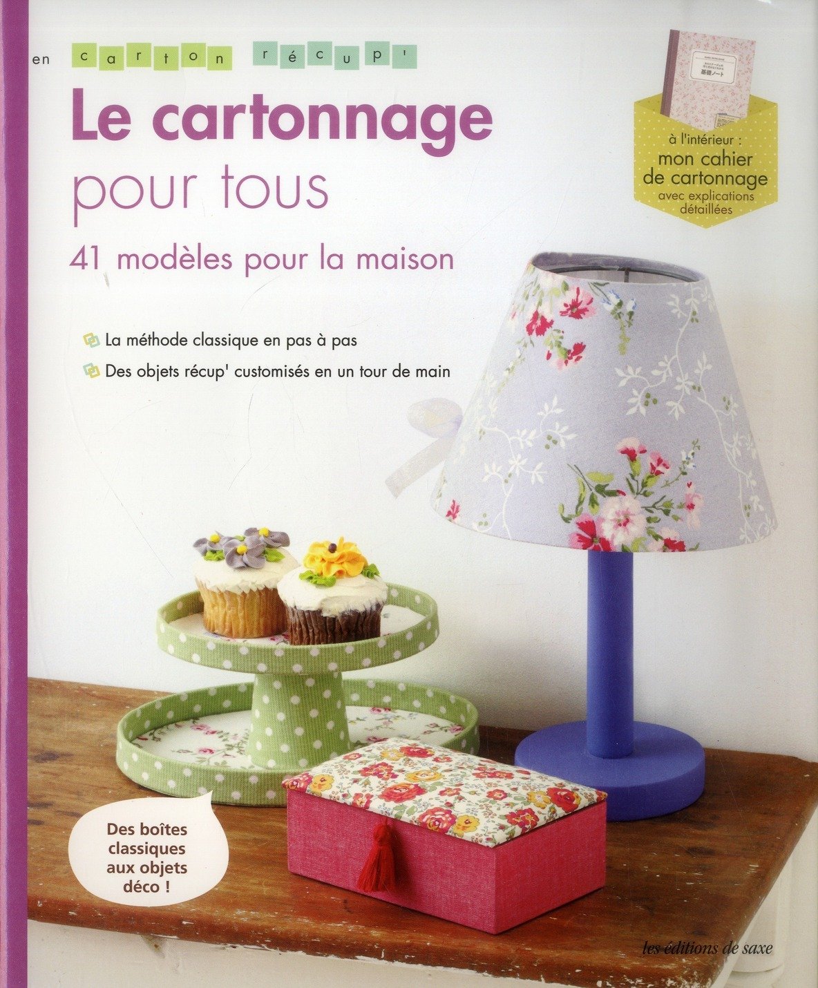 LE CARTONNAGE POUR TOUS: 41 modèles pour la maison Leisure, Home & Garden
