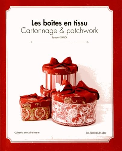 Les boîtes en tissu: Cartonnage & patchwork Books