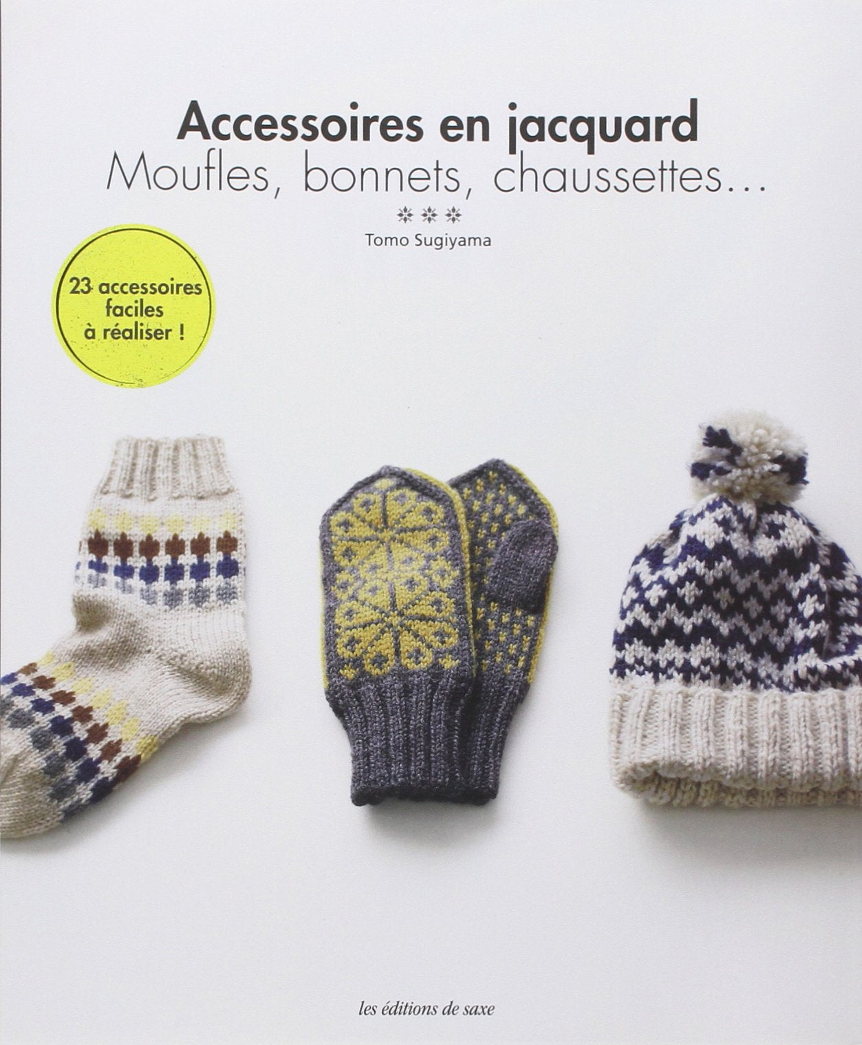 Accessoires en jacquard: Moufles, bonnets, chaussettes... Books
